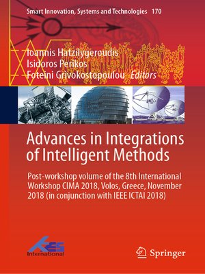 cover image of Advances in Integrations of Intelligent Methods